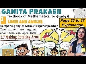 Lines & Angles | Class 6 Maths Chapter 2 NCERT Ganita Prakash | Page 23,24,25,26 & 27 Explanation