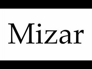 How to Pronounce Mizar
