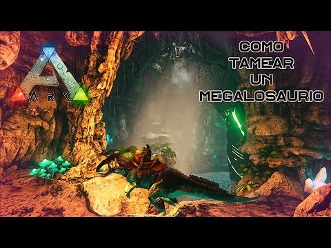 Como tamear un Megalosaurio de manera fácil y rápida En Ark: Survival Evolved