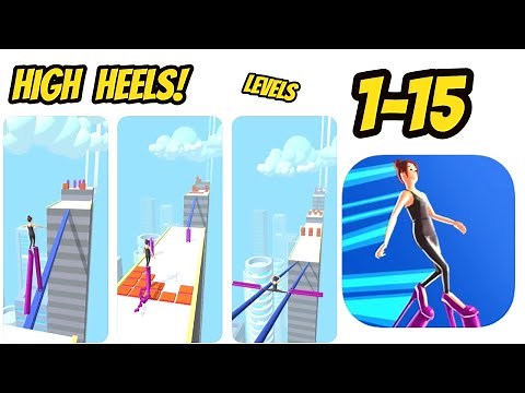 High Heels! Game Gameplay Walkthrough All levels 1-15 (Android-iOS)