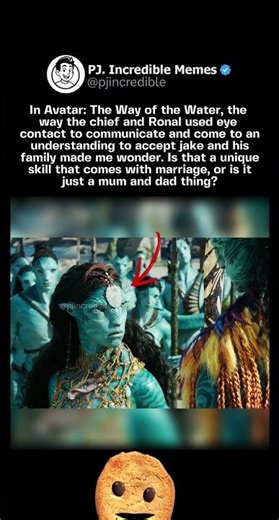 In Avatar: The Way of the Water, the way the chief and Ronal used eye contact to communicate and