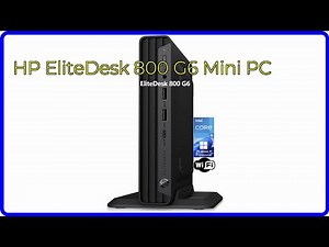 REVIEW (2025): HP EliteDesk 800 G6 Mini PC. ESSENTIAL details.