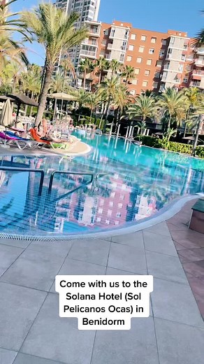 Exploring Benidorm: Sol Pelicanos Ocas Hotel Guide