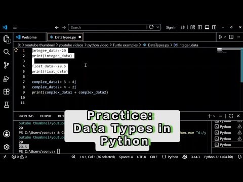 Lecture 5: Practice on Data Types in Python in Hindi | Simplext Way to Explain Data Types @Erskr