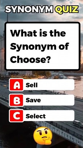 Synonym Quiz Part-3 | Synonym of Choose | English Vocabulary for Students