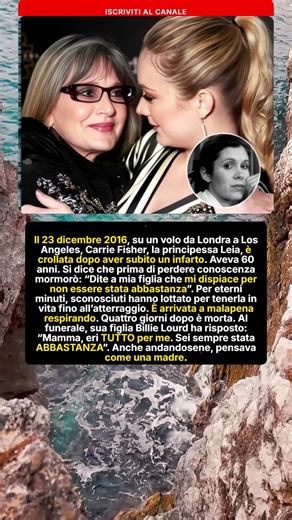 Carrie Fisher Ultimi Pensieri Da Madre