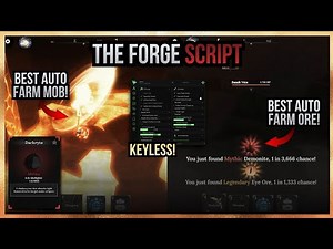 [NO KEY] THE FORGE SCRIPT - Auto Farm Ore & Mob | Auto Forge | Reduce Lag and Much More Feature!