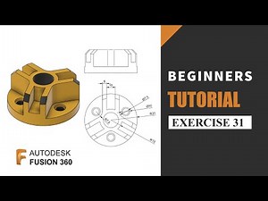 Autodesk Fusion 360 Tutorial for Beginners | Exercise 31 | Learn the basics of designing