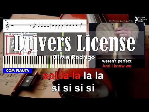 Drivers License Olivia Rodrigo COM flauta guitar piano cifra acordes Educação Musical José Galvão