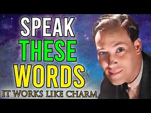 Neville Goddard | Speak These Words ..You Will Manifest Anything You Desire -Law Of Attraction