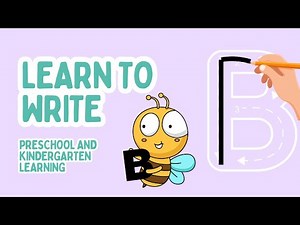 Learn to Write the letter B | Letter Writing Practice for Kids I Preschool and Kindergarten Learning