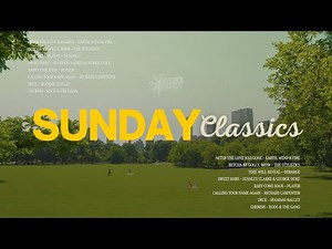 SUNDAY CLASSICS | 70s - 80s Classic Hits