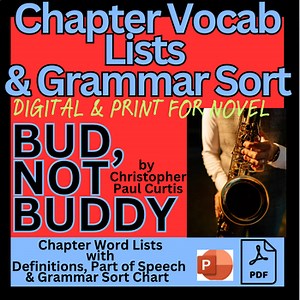 Bud, Not Buddy by C. Curtis Chapter Vocabulary Lists & Activities,  PDF/PPT