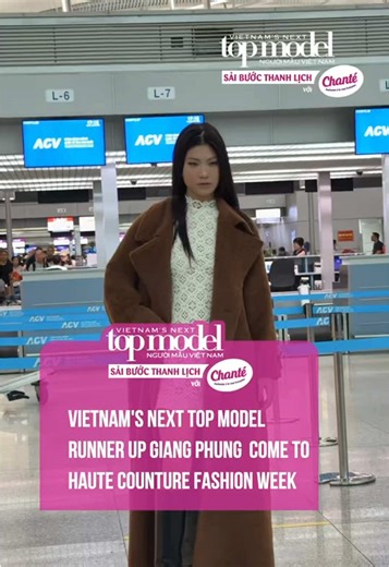 Vietnam’s Next Top Model runner-up Giang Phùng đến với Haute Couture Fashion Week #xuhuong #viral #giaitri