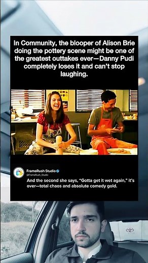 In Community, the blooper of Alison Brie doing the pottery scene might be one of the greatest