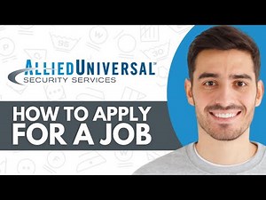 How To Get A Job At Allied Universal - Step by Step