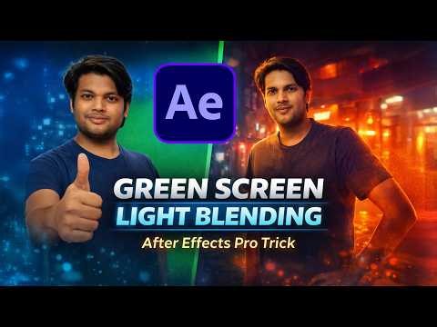 Match Green Screen Lighting Perfectly in After Effects (Full Step-by-Step Guide)