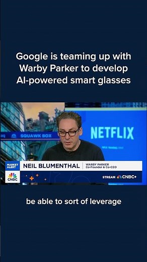 Google is teaming up with Warby Parker to develop AI powered smart glasses