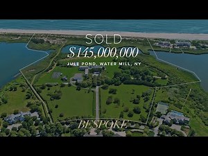 Jule Pond $145,000,000 Hamptons Oceanfront Luxury Real Estate