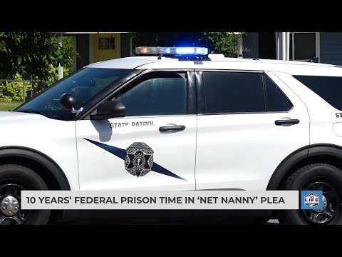 10 years’ federal prison time in ‘Net Nanny’ plea
