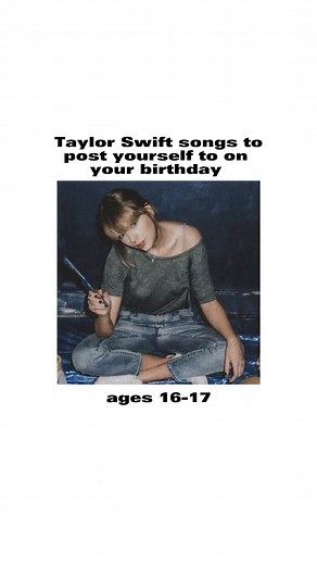 #taylorswift songs u can use for ur bday #swiftie #swifttok #taylorsversiionn #fyp #birthday