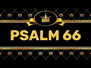 PSALM 66 (NIV) by Max McLean