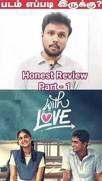 Part 1❤️With LOVE❤️ Honest Review🔥 #withlovepublicreview #withlovemoviereview #a2dchannel #nrfmvlogs