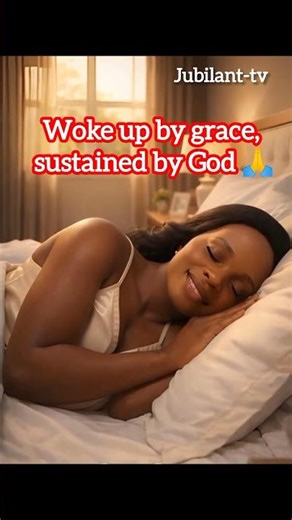 Morning prayer...Woke up by grace, sustained by God 🙏. please say this prayer with faith. #reels ❤️