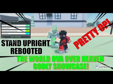 The World Ova Over Heaven GODLY Showcase - Stand Upright Rebooted