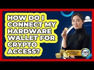 How Do I Connect My Hardware Wallet For Crypto Access?