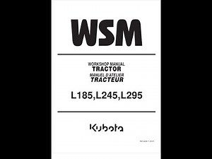 Kubota L185, L245, L295 Tractors Service manual