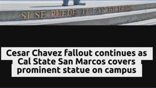 Cal State San Marcos covers prominent Cesar Chavez statue on campus