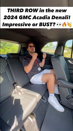 Here’s the Third Row on the New, Larger, 2024 GMC Acadia Denali!