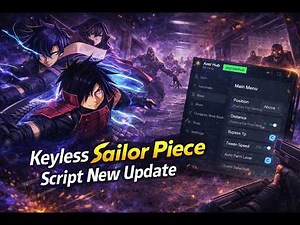 Keyless Sailor Piece Script Most Function And OP!