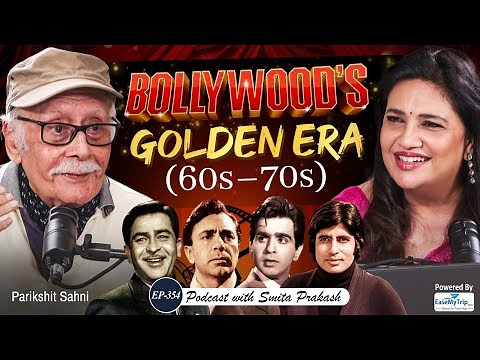 Untold Stories of Raj Kapoor, Dilip Kumar, Balraj Sahni & Amitabh Bachchan | Parikshit Sahni |EP-354