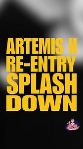 Artemis II Astronauts Splash Down: Orion Re-entry Explained