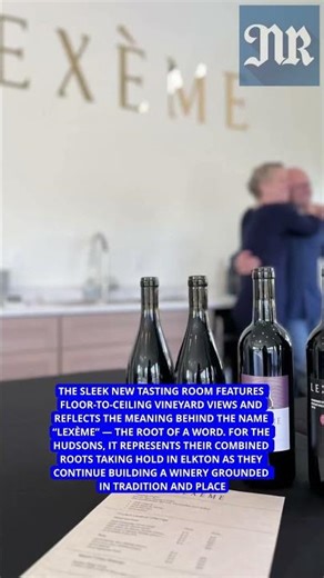 Lexème’s roots run deep as Elkton winery opens new tasting room
