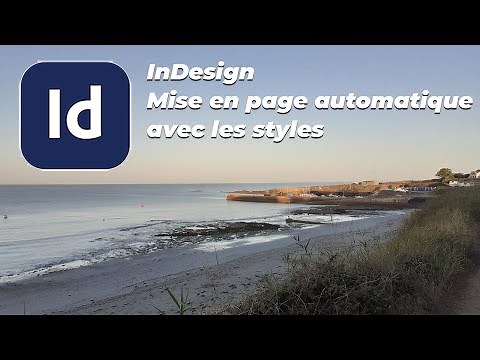 InDesign - Automatic page layout with styles