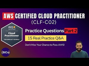 [Latest] AWS Certified Cloud Practitioner Practice Questions Part 2 (CLF-C02) | StellarCode