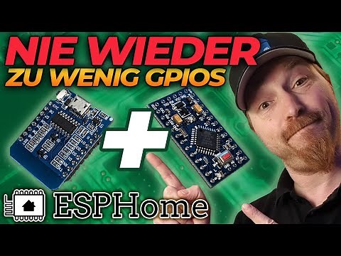 ESPHome GPIO-Limit überwinden: Arduino Port Expander Tutorial