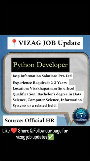 teluskundam on Instagram: "Vizag job update ROLE: Python Developer Experience Required: 2-3 yrs Interested candidates can DM or send your resume to careers@jasplabs.com . Like ❤ Share, Comment💬 Follow our page✅ [ vizag, job update, python Developer, IT] #vizag #instagood #reels #india #jobopportunity"