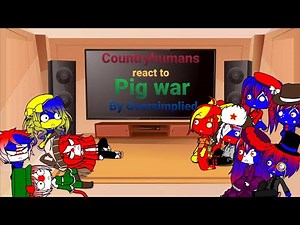 Countryhumans react to Pig war by Oversimplied