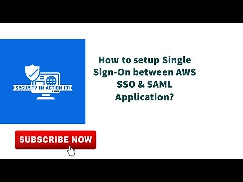 How to setup Single Sign-On between AWS IAM Identity Center (AWS SSO) & SAML Application?