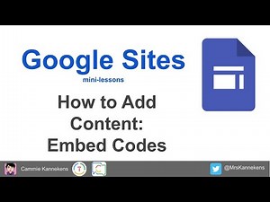 Google Sites Mini Tutorial - 09 Add Embedded Content