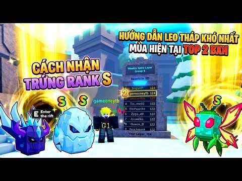 POCKET MONSTER HƯỚNG DẪN CÁCH CÓ RANK S VÀ TRICK LEO THÁP 122-124 TOP 2 BXH