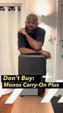 Do Not Buy the Monos Carry-On Plus Suitcase