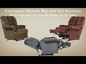 Catnapper Malone - Big and Tall Recliner Chair - 400 lb limit with extended Ottoman!
