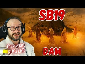 OMG they went nuclear!!! SB19 'DAM' Music Video reaction