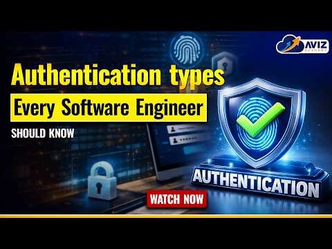 Authentication Types Every Software Engineer should Know | Aviz Academy | AWS with Avinash Reddy