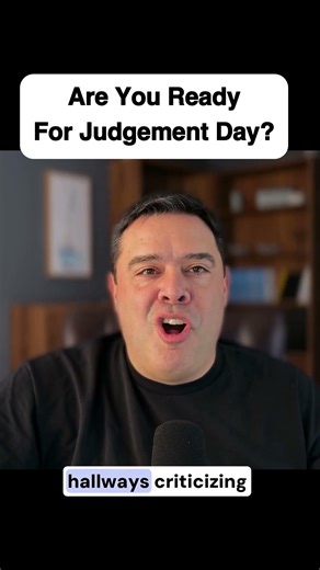 Are You Ready For Judgement Day?
